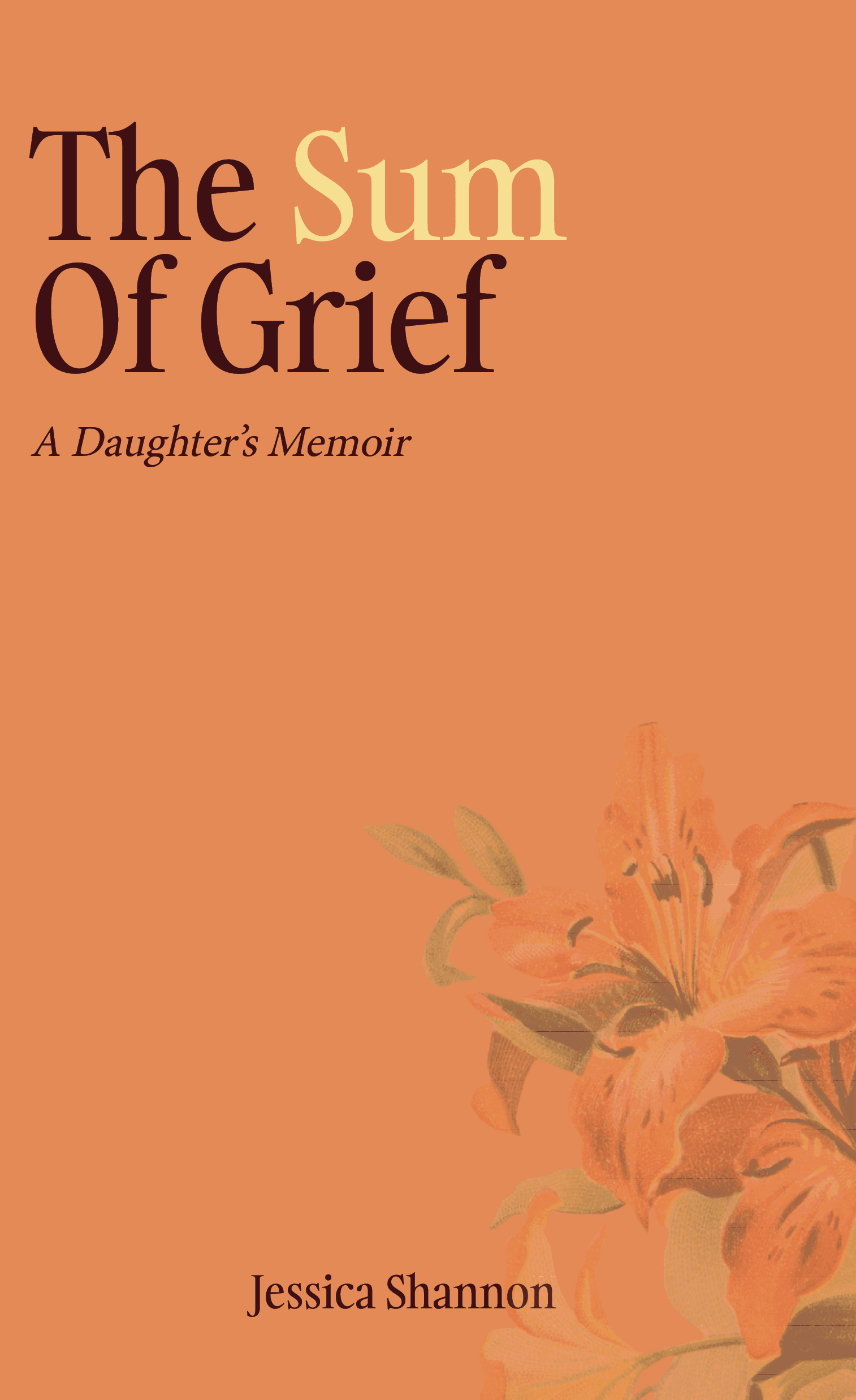 The Sum of Grief